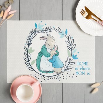     home is where mom is  40*29