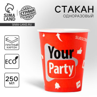    your party, 250 , 